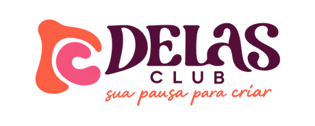 Delas Club — sua pausa para criar